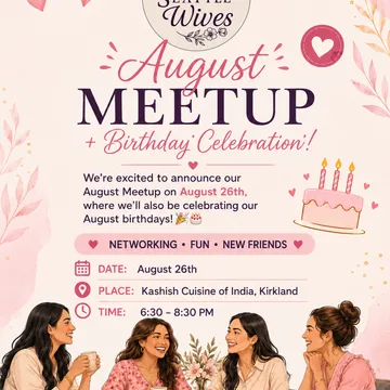 August Meetup and Birthday Celebration flyer, August 26, Kashish Cuisine of India, Kirkland